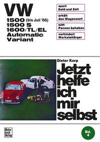 Bild vom Artikel VW 1500/1500 S/1600/TL/EL Automatic / Variant vom Autor Dieter Korp