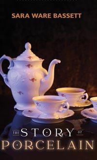 Produktbild: The Story of Porcelain