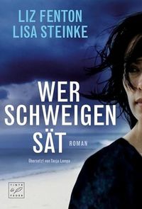 Produktbild: Wer Schweigen s&auml;t