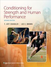 Produktbild: Chandler, T: Conditioning for Strength and Human Performance