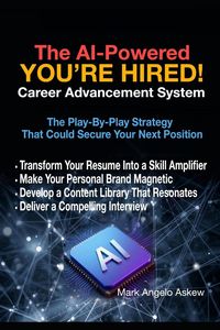 Produktbild: The AI-Powered You're Hired! Career Advancement System