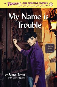 Produktbild: My Name is Trouble