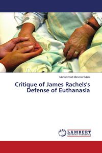 Produktbild: Critique of James Rachels's Defense of Euthanasia