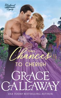 Produktbild: Three Chances to Cherish (Blackwood Legacy, #3)