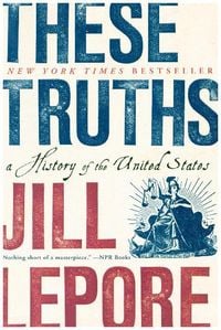 Produktbild: Lepore, J: These Truths