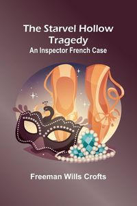 Produktbild: The Starvel Hollow tragedy