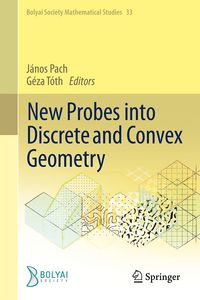 Produktbild: New Probes into Discrete and Convex Geometry