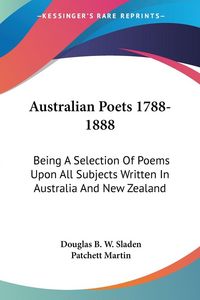 Produktbild: Australian Poets 1788-1888