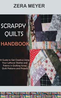 Produktbild: Scrappy Quilts Handbook