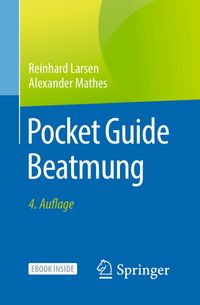 Bild vom Artikel Pocket Guide Beatmung vom Autor Reinhard Larsen
