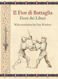 Produktbild: Il Fior di Battaglia by Fiore dei Liberi ~ Facsimile