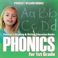 Produktbild: Phonics for 1St Grade: Children's Reading & Writing Education Books