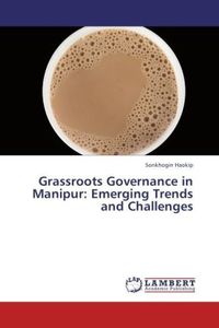 Produktbild: Haokip, S: Grassroots Governance in Manipur: Emerging Trends