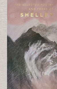 Produktbild: Selected Poetry & Prose of Shelley