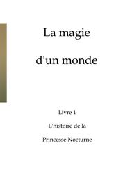 Produktbild: La magie d'un monde