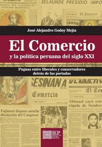 Produktbild: El Comercio y la pol tica peruana del siglo XXI