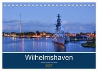 Produktbild: Wilhelmshaven - Sonne, K&uuml;ste und Meer (Tischkalender 2027 DIN A5 quer), CALVENDO Monatskalender