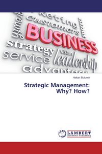 Produktbild: Strategic Management: Why? How?