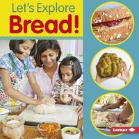 Produktbild: Let's Explore Bread!