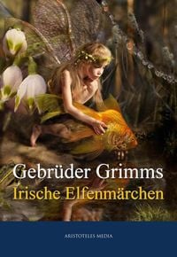 Produktbild: Grimms Irische Elfenmärchen