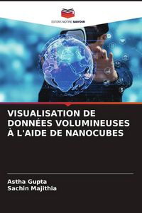 Produktbild: Visualisation De Donn&eacute;es Volumineuses &Agrave; L'aide De Nanocubes