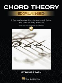 Produktbild: Chord Theory Explained: A Comprehensive, Easy-To-Approach Guide for the Everyday Musician with Audio Demos of Chord Types and Progressions by David Pearl