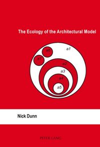 Produktbild: The Ecology of the Architectural Model
