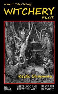 Produktbild: Witchery Plus: A Weird Tales Trilogy