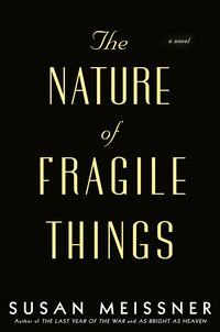 Produktbild: Meissner, S: The Nature Of Fragile Things