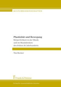 Produktbild: Plastizit&auml;t und Bewegung