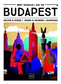 Produktbild: Why Should I Go To Budapest