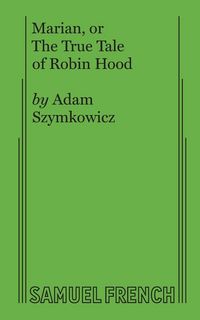 Produktbild: Marian, or The True Tale of Robin Hood