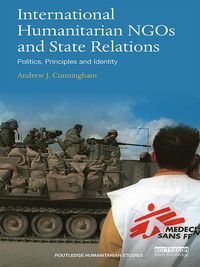 Produktbild: International Humanitarian NGOs and State Relations
