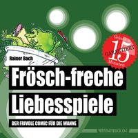 Bild vom Artikel Frösch-freche Liebesspiele vom Autor Rainer Bach