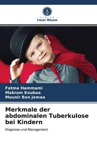 Produktbild: Merkmale der abdominalen Tuberkulose bei Kindern