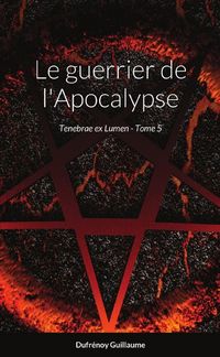 Produktbild: Le guerrier de l apocalypse