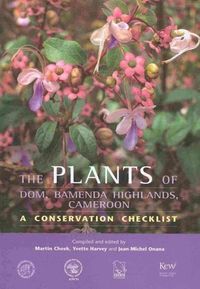 Produktbild: Cheek, M: Plants of Dom, Bamenda Highlands, Cameroon, The