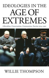 Produktbild: Ideologies in the Age of Extremes