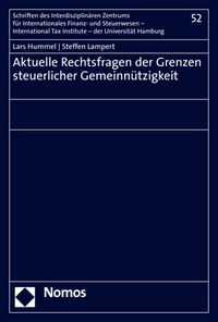 Produktbild: Aktuelle Rechtsfragen der Grenzen steuerlicher Gemeinn&uuml;tzigkeit