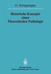 Produktbild: Historische Konzepte einer Theoretischen Pathologie