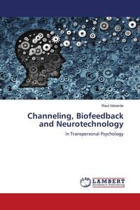 Produktbild: Channeling, Biofeedback and Neurotechnology