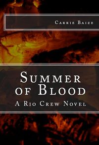 Produktbild: Summer of Blood (The Rio Crew Novels, #1)