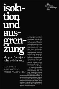Produktbild: Isolation und Ausgrenzung als post/sowjetische Erfahrung