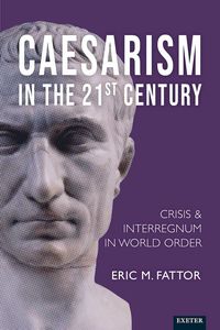 Produktbild: Caesarismin the 21st Century