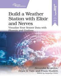Produktbild: Build a Weather Station with Elixir and Nerves