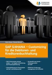 Produktbild: SAP S/4HANA &ndash; Customizing für die Debitoren- und Kreditorenbuchhaltung