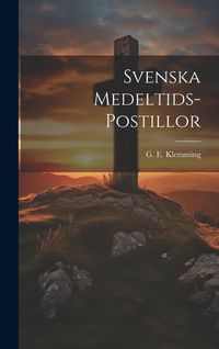 Produktbild: Svenska Medeltids-Postillor