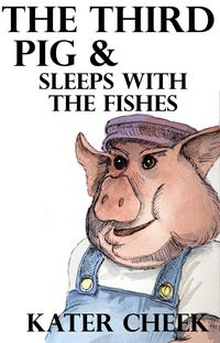Produktbild: The Third Pig & Sleeps With the Fishes