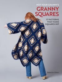 Produktbild: Not Your Granny's Granny Squares