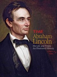 Produktbild: Abraham Lincoln: An Illustrated History of His Life and Times